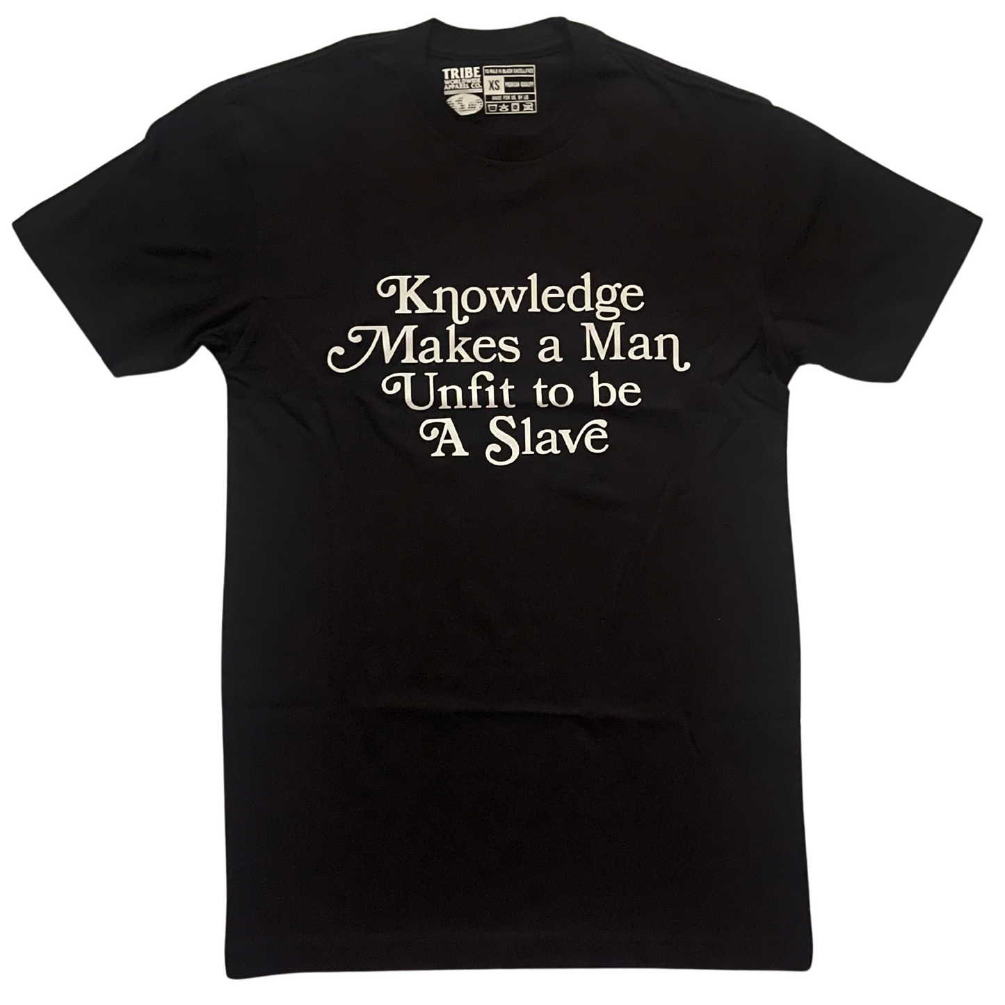 Knowledge Makes A Man T-Shirt