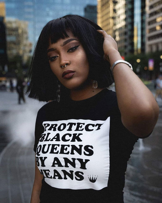 Protect Black Queens By Any Means T-Shirt (Clearance)